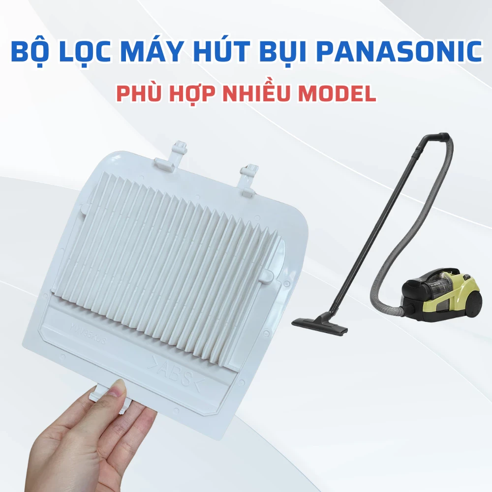 Bộ Lọc Máy Hút Bụi Panasonic Model MC-CL571 MC-CL573 MC-CL575 MC-CL787 MC-CL789, Tấm Lọc Bụi Máy Hút Bụi Panasonic