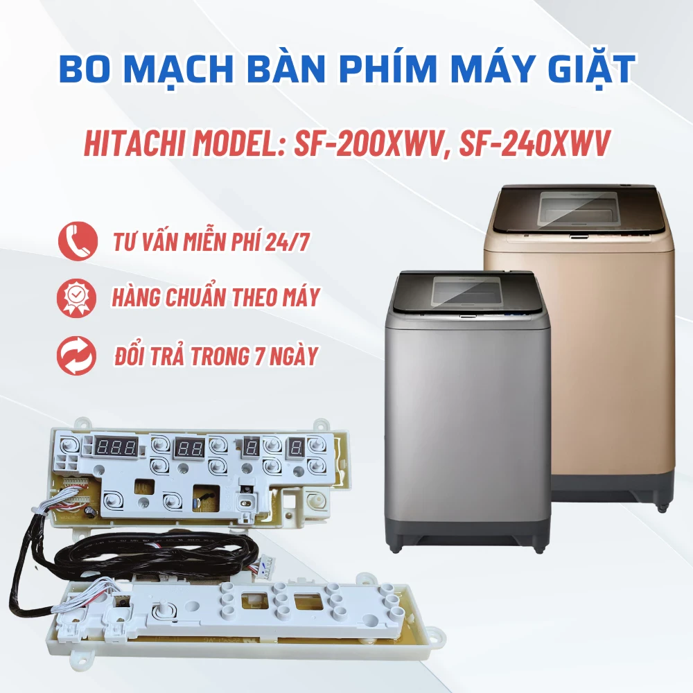 Bo Mạch Bàn Phím Máy Giặt HITACHI Lồng Đứng, Bo Mạch Máy Giặt Hitachi Model SF - 200XWV, SF - 240XWV, SF - 160XTV