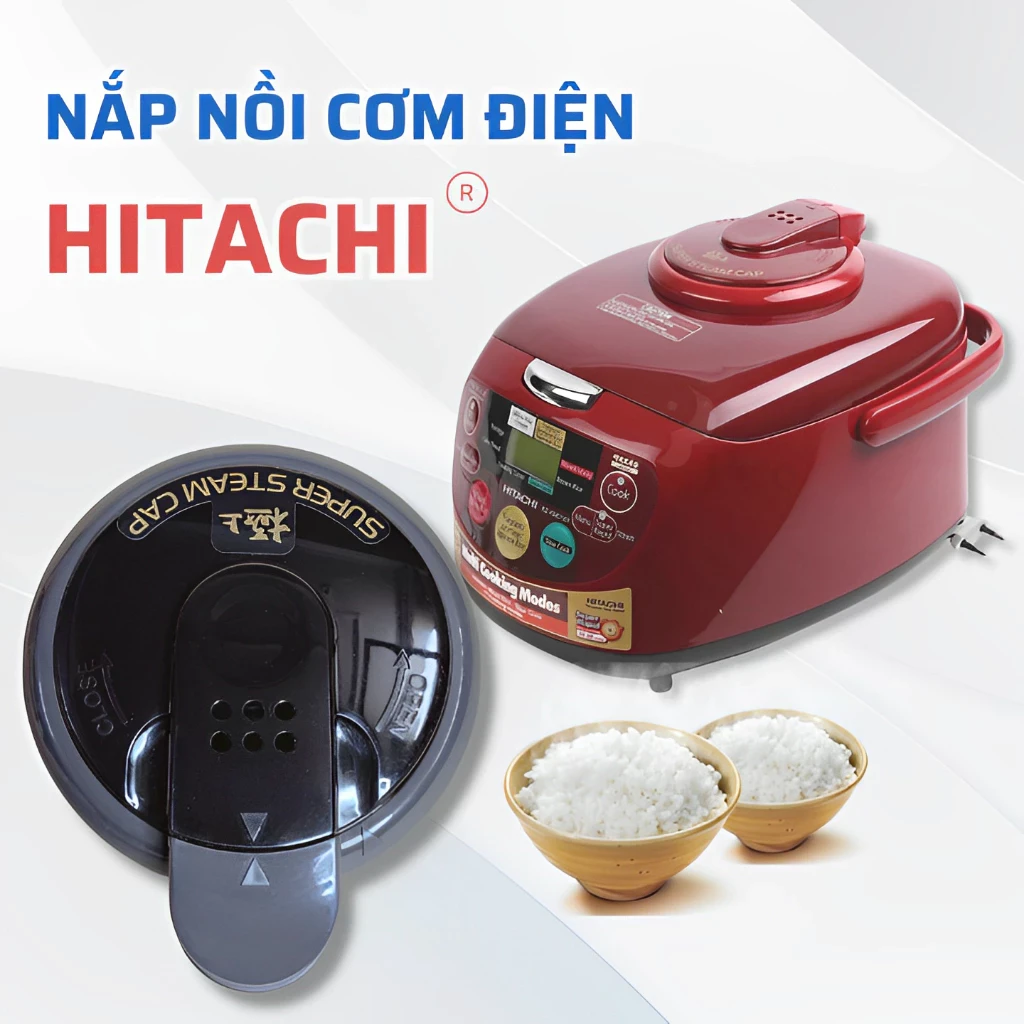 Nắp Nồi Cơm Điện HITACHI Chuẩn Theo Máy, Nắp Thoát Hơi Nồi Cơm Điện Kèm Gioăng Cao Su Van Hơi Nồi Cơm