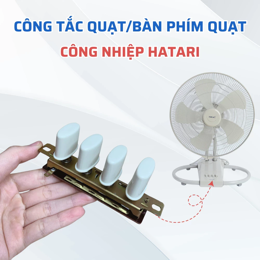 Công Tắc Quạt Sàn Công Nghiệp Thái Lan HATARI IT18M2 Chuẩn Theo Quạt, Bàn Phím Quạt Công Nghiệp Hatari