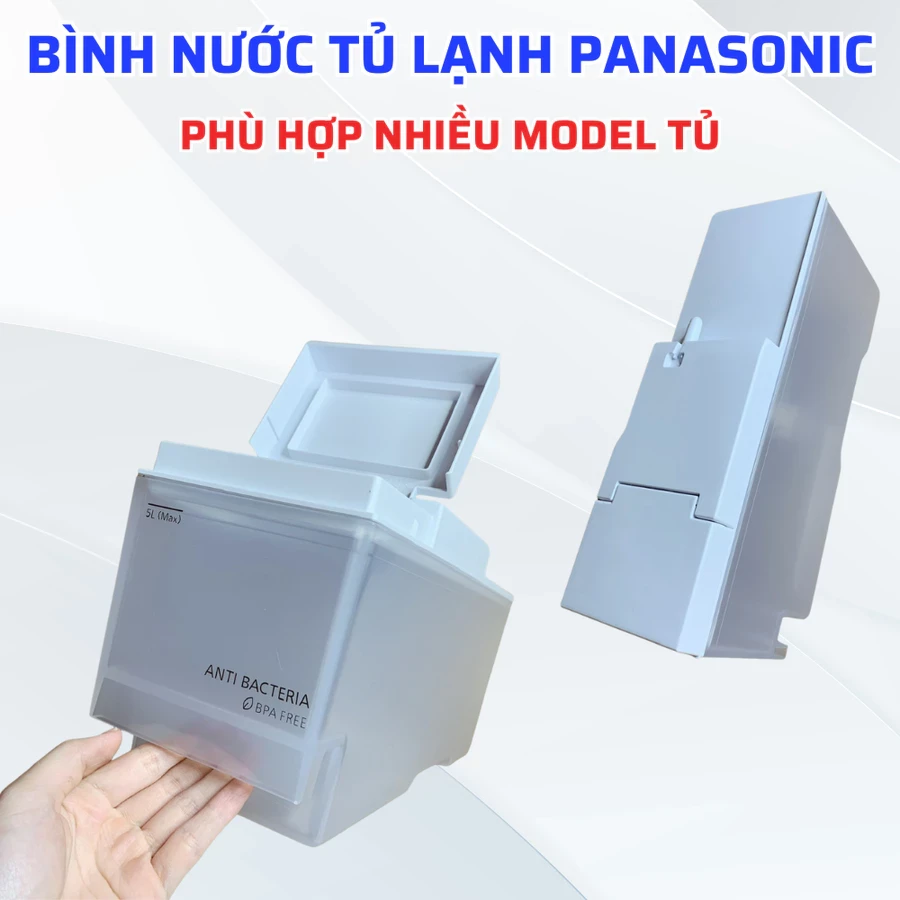 Bình Nước Tủ Lạnh PANASONIC NR-BW530 Phù Hợp Nhiều Model, Hộp Đựng Nước Tương Thích Nhiều Dòng Tủ Panasonic