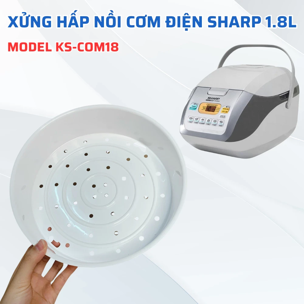 Xửng Hấp Nồi Cơm Điện SHARP Model KS-COM18 Chuẩn Theo Nồi